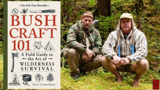 Nick’s Non-fiction | Bushcraft 101