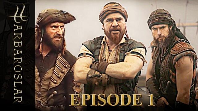 Barbaroslar (Sword of the Mediterranean) Episode 1 English Sub