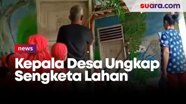 Kepala Desa Ungkap Sengketa Lahan PAUD di Kragilan, Serang