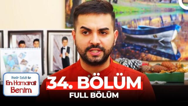 En Hamarat Benim 34. Bölüm