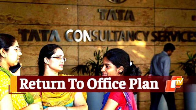 TCS Reveals ‘Work From Home’ To ‘Return To Office’ Transition Plan