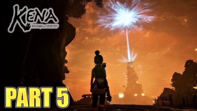 Kena: Bridge of Spirits | PART 5