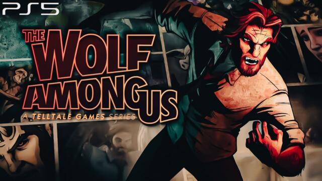 THE WOLF AMONG US - Full Game (Episodes 1-5) | PS5