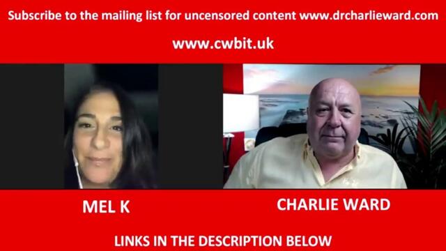 Charlie Ward & Mel K