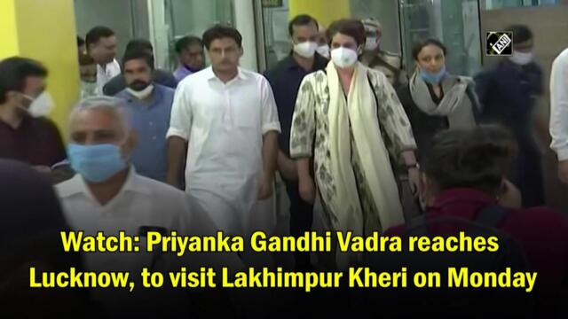 Priyanka Gandhi in Lucknow to visit Lakhimpur Kheri