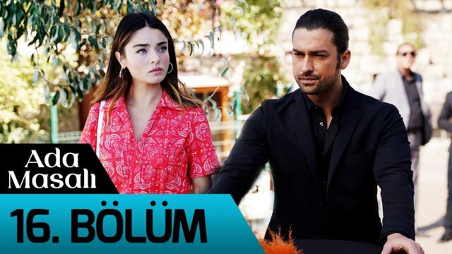 Ada Masalı 16. Bölüm