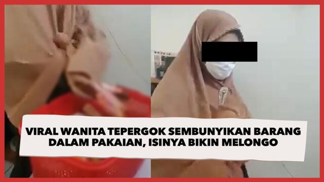 Viral Wanita Tepergok Sembunyikan Barang dalam Pakaian, Isinya Bikin Melongo