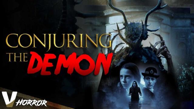 Conjuring The Demon - Full Horror Movie In English