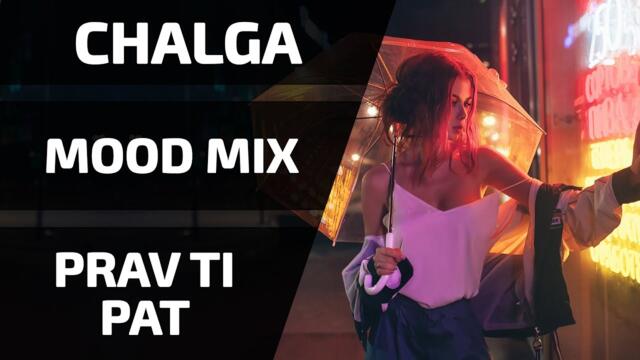 CHALGA MIX 2021 | PRAV TI PAT | #66