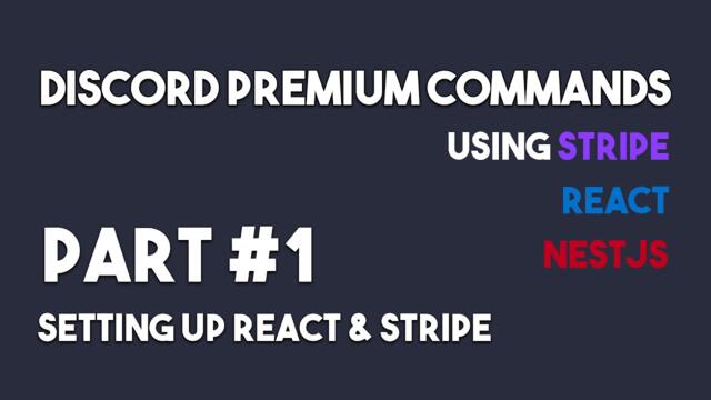 Discord Bot with Premium Commands using Stripe Payments Part #1
