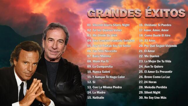 JULIO IGLESIAS Y JOSÉ LUIS PERALES ÉXITOS SUS MEJORES CANCIONES ROMANTICAS (30 GRANDES EXITOS)