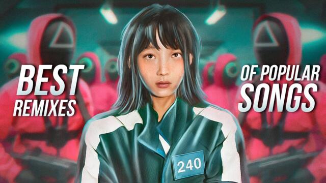 Best Remixes of Popular Songs - Squid Game Remix - EDM & Electro House Music Mix