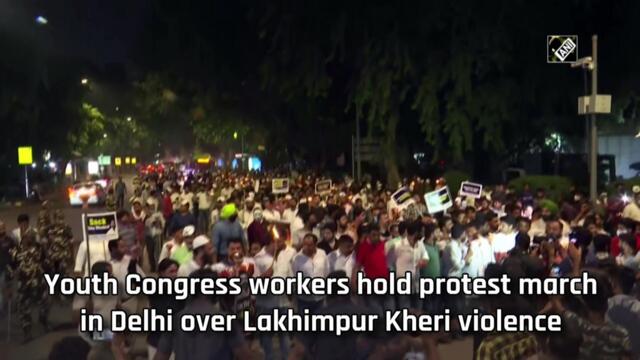 Youth Congress workers hold protest march in Delhi over Lakhimpur Kheri violence