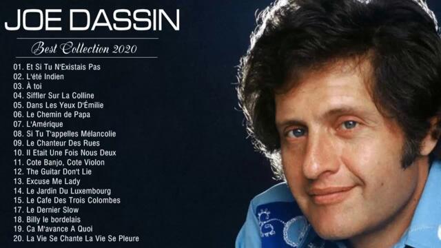 Joe Dassin Les Plus Grands Succès - Les plus belles chansons de Joe Dassin - Joe Dassin Best Of