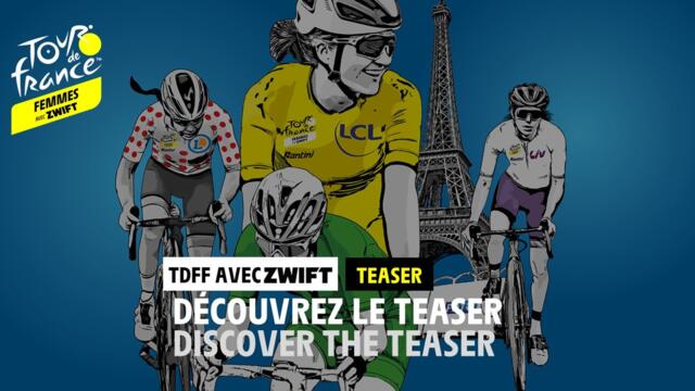 #TDFF avec Zwift - Teaser