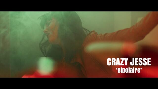 Crazy Jesse - Bipolaire