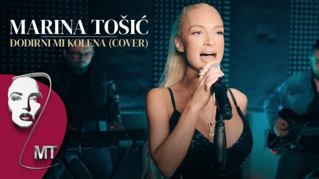 Marina Tosic - Dodirni mi kolena (Cover) 2021