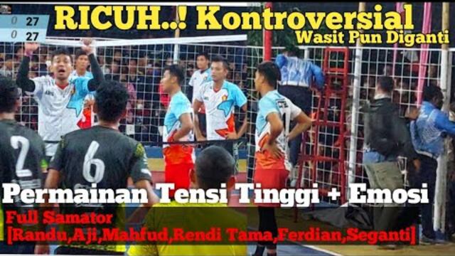 Semifinal [2] Tensi Tinggi,Emosi & Panas! Full Samator Vs Sunan,Azis,Febri [Ivo Citra Vs Elang Laut]