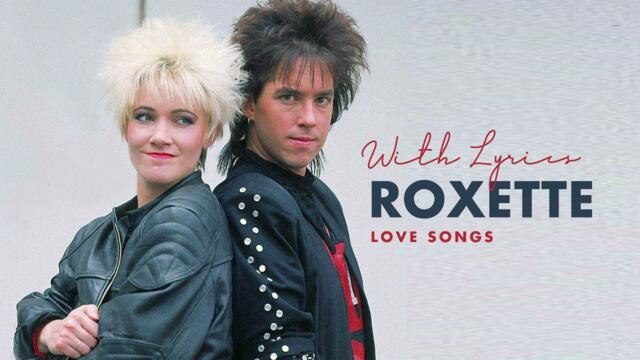 Roxette Greatest Hits Full Album🎸Best Songs of Roxette 🎸Roxette Collection 2021 🎸Roxette Playlist