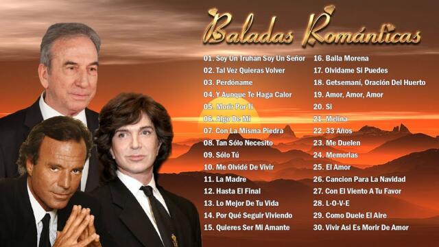 JULIO IGLESIAS, JOSÉ LUIS PERALES, CAMILO SESTO TODOS SUS 30 GRANDES EXITOS INMORTALES