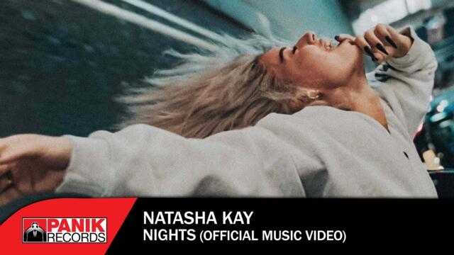 Natasha Kay - Nights - Official Music Video