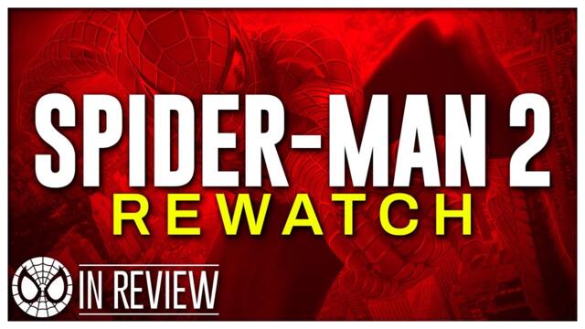 Spider-Man 2 Rewatch - Every Spider-Man Movie Ranked, Reviewed, & Recapped