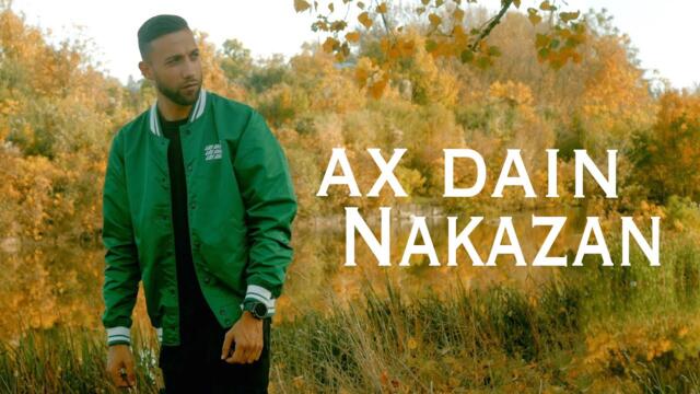 AX Dain -  НАКАЗАН - (Official Video)