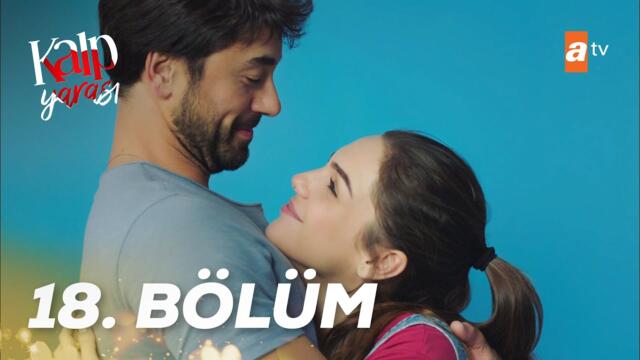 Kalp Yarası 18. Bölüm