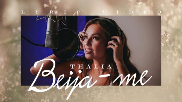 Thalia - Beija-Me [Bésame]
