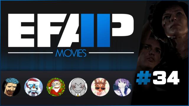 EFAP Movies #34: Resident Evil: The Final Chapter with Moriarty, Theo and DasBoSchitt