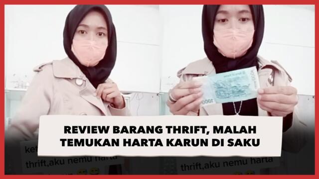 Lagi Review Barang Thrift, Perempuan Ini Malah Temukan Harta Karun di Saku