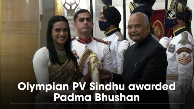 Olympian PV Sindhu awarded Padma Bhushan