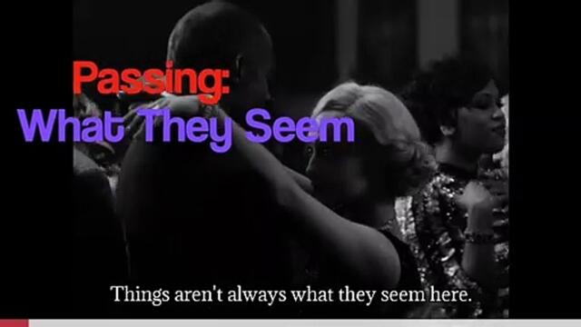 Passing:  What They Seem (Captioned)