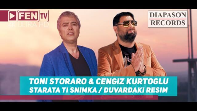 TONI STORARO & CENGIZ KURTOGLU - Starata ti snimka / Duvardaki Resim