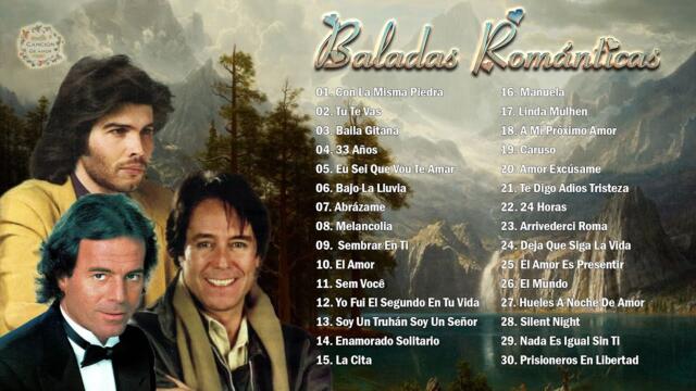 JULIO IGLESIAS, MANOLO OTERO, MIGUEL GALLARDO MIX 30 SUPER ÉXITOS ROMÁNTICOS DEL RECUERDO