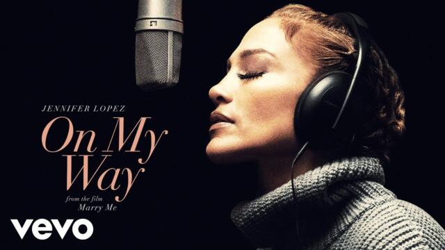 Jennifer Lopez - On My Way