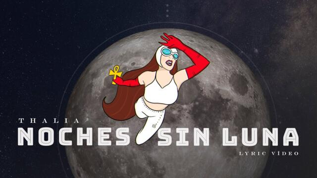 Thalia - Noches Sin Luna