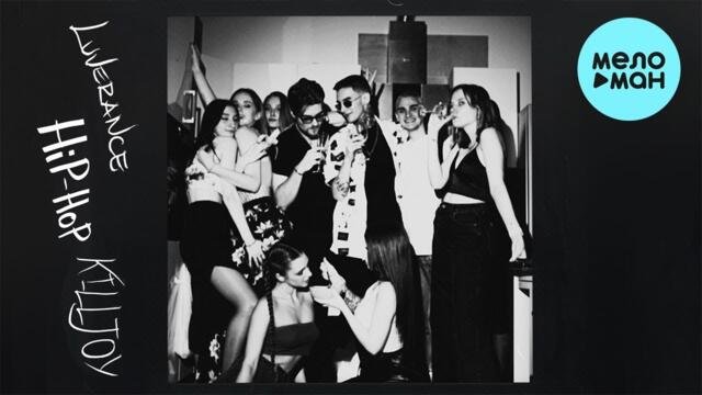 KILLJOY, Luverance  - HIP - HOP