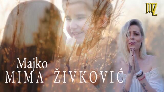 Mima Živković -  Majko (Official 2021)