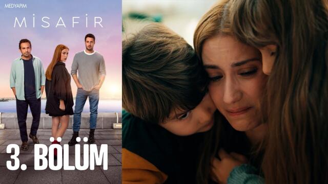 Misafir 3. Bölüm