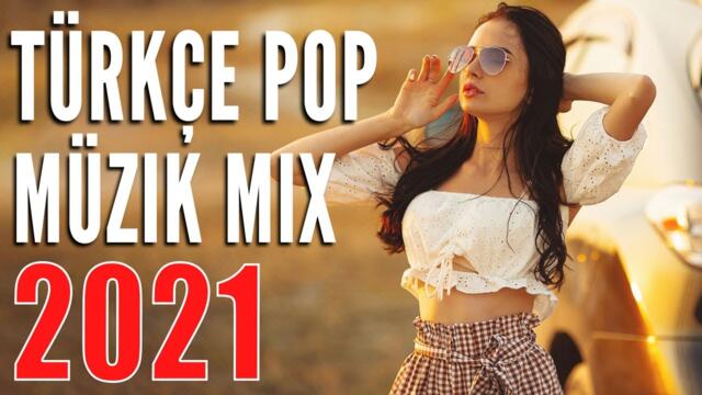 TÜRKÇE POP REMİX ŞARKILAR 26 KASIM 2021🔥En Yeni Şarkılar 2021 Türkçe Pop
