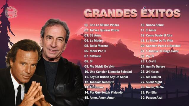 JULIO IGLESIAS Y JOSÉ LUIS PERALES MIX 30 SUPER ÉXITOS ROMÁNTICOS DEL RECUERDO