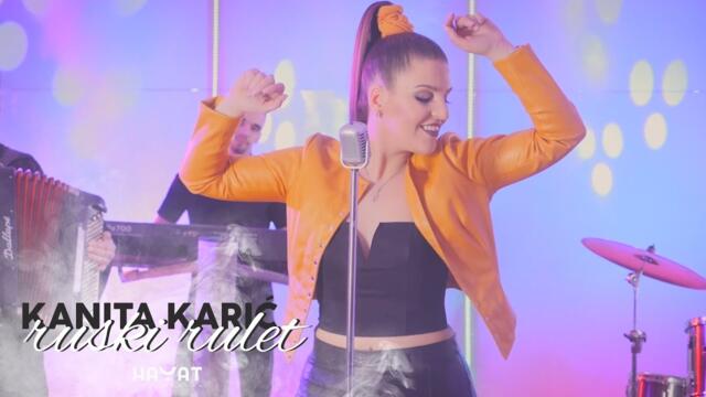 KANITA KARIĆ - Ruski Rulet [Official Video 2021, 5K]