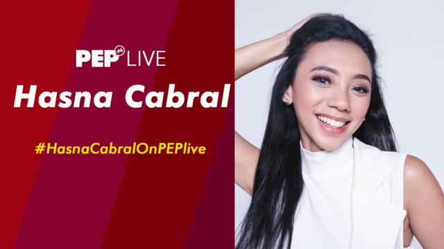 HASNA CABRAL on PEP Live!
