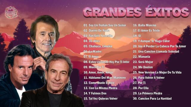 JULIO IGLESIAS, RAPHAEL, JOSÉ LUIS PERALES TODOS SUS 30 SUPER GRANDES ÉXITOS