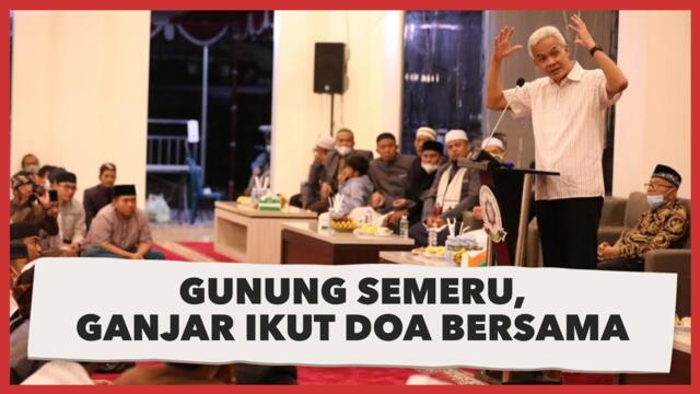 Ganjar Ikut Doa Bersama, Ustaz: Gunung Semeru Meletus Mudah-mudahan Bukan Tanda Buruk