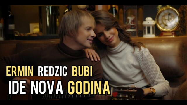 Ermin Redzic Bubi - Ide nova godina ( Official Video 2022 )