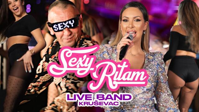 LIVE BAND KRUSEVAC & Andjela Vjetrovic i Darko Minic - SEXY RITAM (COVER)