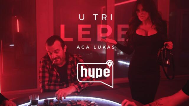 Aca Lukas - U tri lepe (OFFICIAL MUSIC VIDEO)