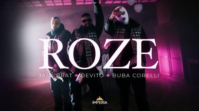 Jala Brat & Devito & Buba Corelli - Roze